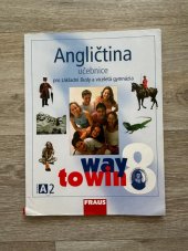 kniha Angličtina 8 učebnice pro základní školy a víceletá gymnázia, Fraus 2006