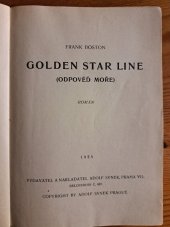 kniha Golden star line = [Odpověď moře] : román, Adolf Synek 1925