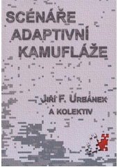 kniha Scénáře adaptivní kamufláže, Tribun EU 2012