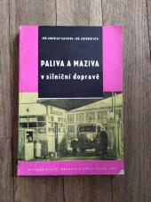 kniha Paliva a maziva v silniční dopravě Pomůcka pro školení řidičů z povolání, Nadas 1962