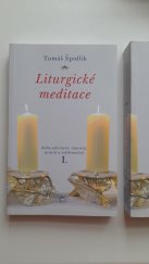 kniha Liturgické meditace IV. - Liturgické meditace na feriální evangelia -  I. - doba adventní, vánoční, postní a velikonoční, Refugium Velehrad-Roma 2006