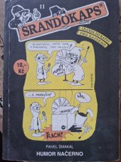 kniha Srandokaps 11. - Humor načerno , Trnky brnky 1995