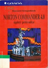 kniha Norton Commander 4.0 úplný průvodce, Grada 1994