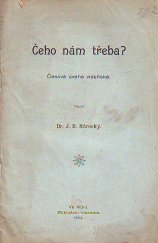 kniha Čeho nám třeba? časová úvaha vídeňská, s.n. 1904