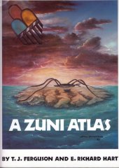 kniha A Zuni Atlas, University of Oklahoma Press 1990