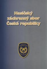 kniha Hasičský záchranný sbor České republiky, MV - generální ředitelství HZS ČR 2011