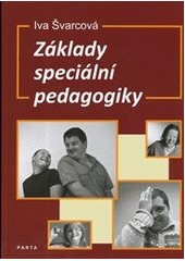 kniha Základy speciální pedagogiky, Parta 2012