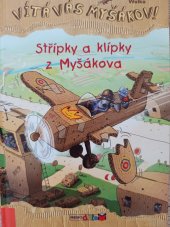 kniha Vítá vás Myšákov! Střípky a klípky z Myšákova , Rebo 2013