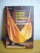kniha El general en su laberinto, Random House Mondadori 2009