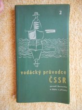 kniha Vodácký průvodce ČSSR - povodí Berounky a Ohře s přítoky., Sportovní a turistické nakladatelství 1962