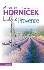 kniha Listy z Provence, Motto 2016