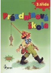 kniha Opakování 3. třídy ZŠ, Pierot 2008