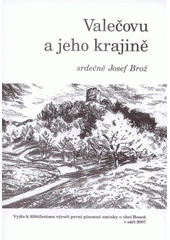 kniha Valečovu a jeho krajině, Presstar 2007