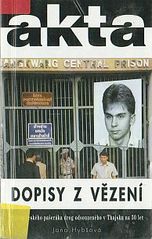 kniha Dopisy z vězení příběh českého pašeráka drog odsouzeného v Thajsku na 50 let, Duel 1997