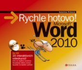 kniha Microsoft Word 2010 rychle hotovo!, CPress 2011