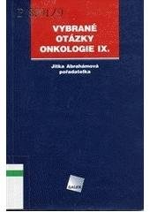 kniha Vybrané otázky onkologie IX., Galén 2005