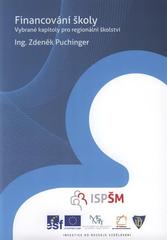 kniha Financování školy vybrané kapitoly pro regionální školy : studijní text pro distanční studium, Univerzita Palackého v Olomouci 2010