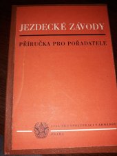 kniha Jezdecké závody příručky pro pořadatele, Naše vojsko 1956