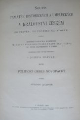 kniha Soupis památek historických a uměleckých v království Českém od pravěku do počátku XIX. století. XXXI, - Politický okres Novopacký, Česká akademie 1909