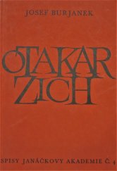 kniha Otakar Zich studie k vývoji čes. muzikologického myšlení v 1. třetině našeho století, SPN 1966