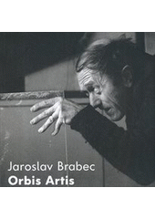 kniha Jaroslav Brabec Orbis Artis, Torst 2013