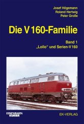 kniha Die V160 - Familie Band 1 "Lollo" und serien-V160, EK-Verlag 2015