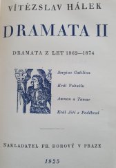 kniha Dramata. II, - Dramata z let 1862-1874, Fr. Borový 1925