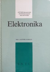 kniha Elektronika pro 3. ročník gymnázií, SNTL 1990