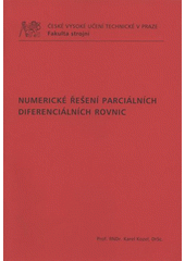 kniha Numerické řešení parciálních diferenciálních rovnic, ČVUT 2009