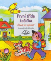 kniha První třída kašička říkadla pro nejmenší, Delta 2002