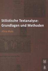 kniha Stilistische Textanalyse Grundlagen und Methoden, Masarykova univerzita 2009