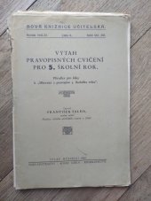 kniha Výtah pravopisných cvičení pro 5. školní rok Příručka pro žáky k "Mluvnici a pravopisu 5. školního roku", Alois Šašek 1932