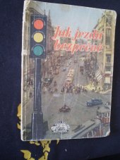 kniha Jak jezdit bezpečně, Naše vojsko 1954