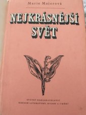 kniha Nejkrásnější svět, Státní nakladatelství krásné literatury, hudby a umění 1957