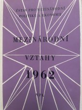 kniha Mezinárodní vztahy 1962, Nakladatelství politické literatury 1963