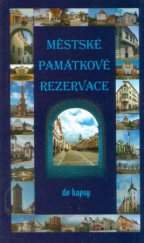 kniha Městské památkové rezervace do kapsy, Levné knihy KMa 2003