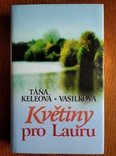 kniha Květiny pro Lauru, NOXI 2006