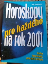 kniha Horoskopy pro každého na rok 2001, Cesty 2000