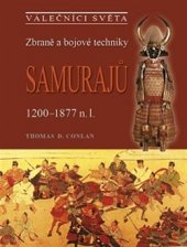 kniha Zbraně a bojové techniky samurajů 1200-1877 n. l., Naše vojsko 2015