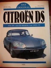 kniha Citroën DS  Alle DS und ID-Modelle von 1955-75, HEEL 1997