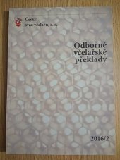 kniha Odborné včelařské překlady 2016 2, Český svaz včelařů 2016