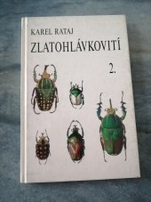 kniha Zlatohlávkovití 2. Díl , Rataj, Karel 1996