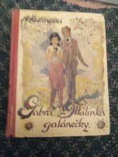 kniha Gabra a Málinka - galánečky, Besední pořady 1940