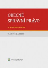 kniha Obecné správní právo, Wolters Kluwer 2019