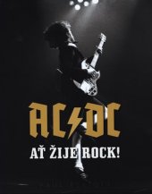 kniha AC/DC Ať žije rock!, Omega 2018