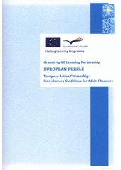 kniha European puzzle European active citizenship: introductory guidelines for adult educators, Educa Service 2008