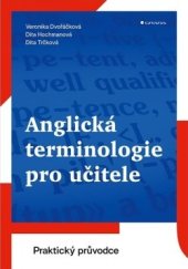 kniha Anglická terminologie pro učitele, Grada 2021