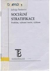 kniha Sociální stratifikace problém, vybrané teorie, výzkum, Karolinum  2000