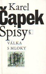 kniha Spisy Válka s Mloky, Československý spisovatel 1981