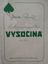 kniha Českomoravská vysočina - jih (Západní oblast. Batelov ...), Knihkup. Klubu č. tur. 1948